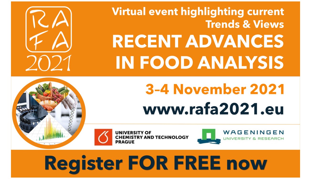 Virtual event highlighting current Trends & Views on RECENT ADVANCES IN FOOD ANALYSIS (RAFA 2021)